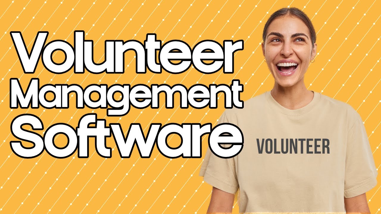 Volunteer Management Software