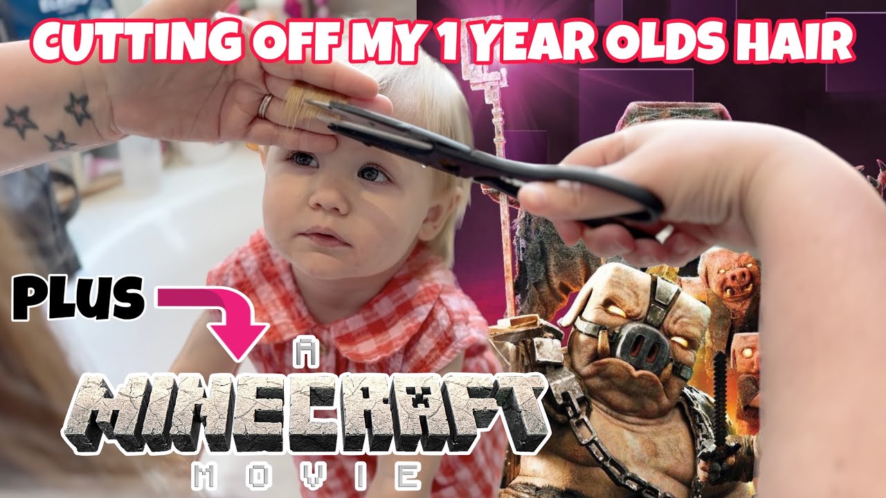 CUTTING OFF MY 1 YEAR OLDS HAIR | SARAHS NEW HAIR & A MINECRAFT MOVIE!