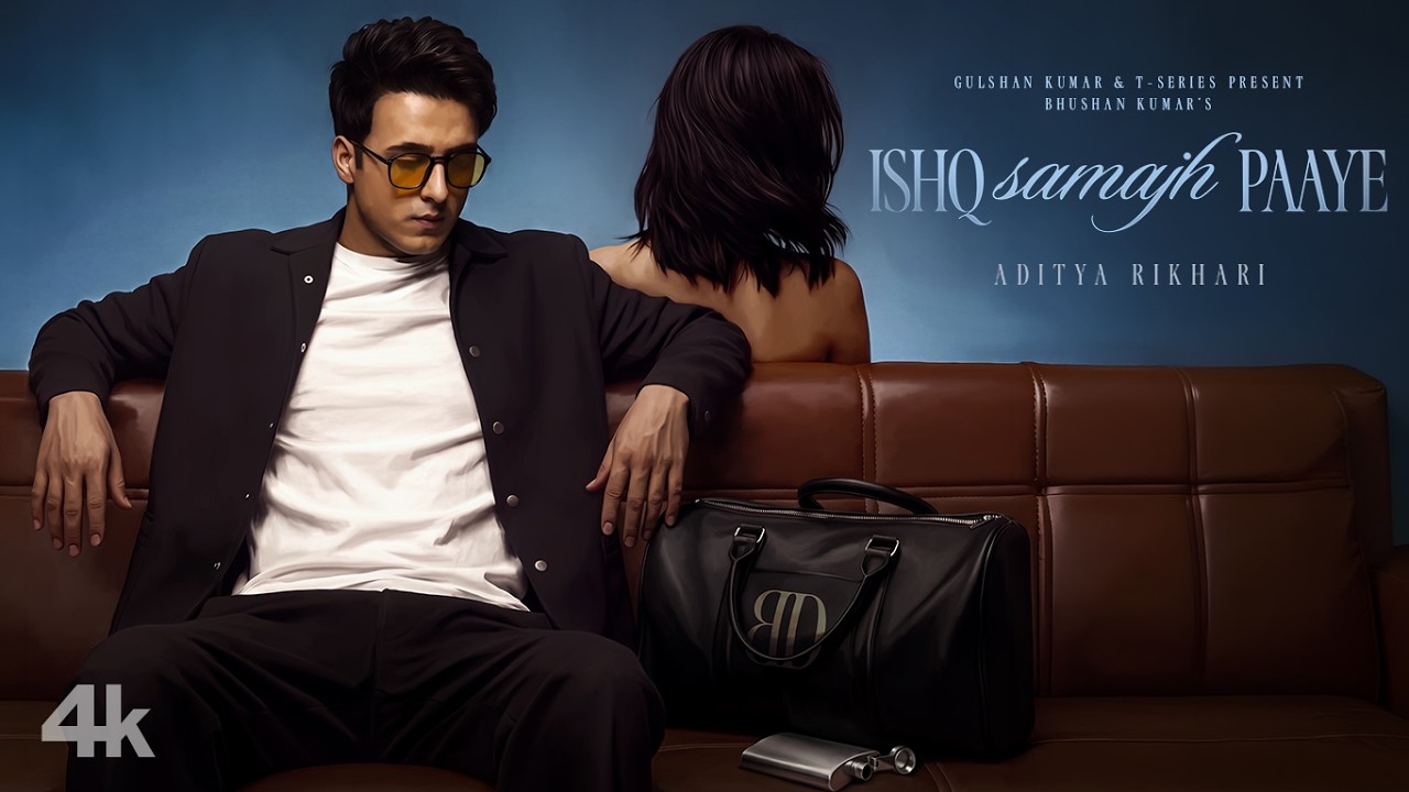Ishq Samajh Paaye (Official Video): @adityarikhari | Between Distances | Bhushan Kumar