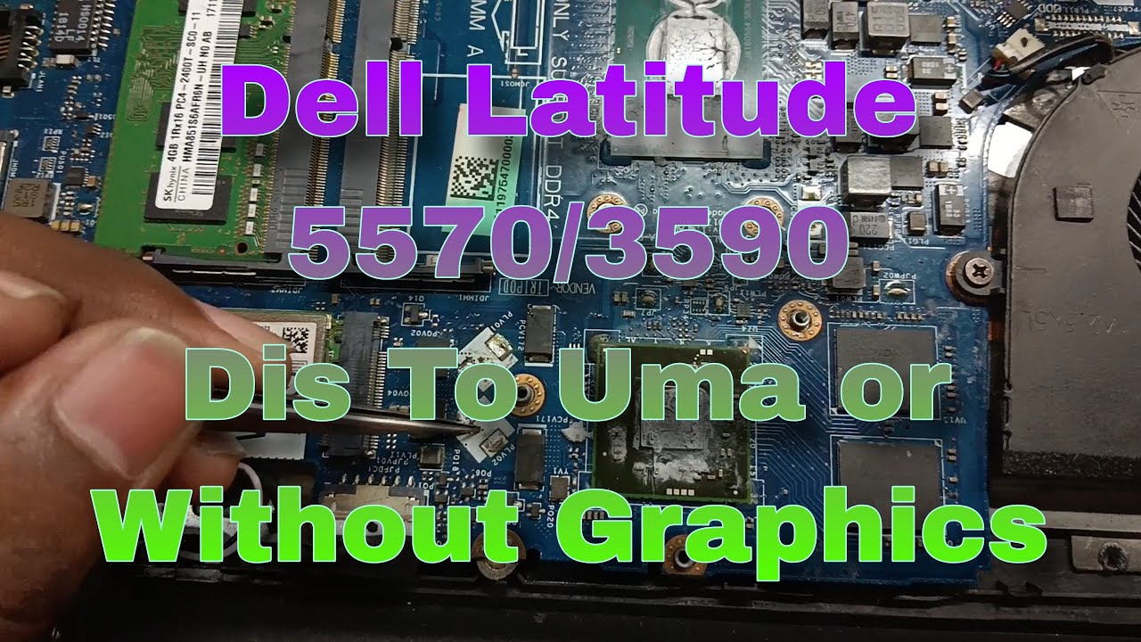 dell letitude 15 5570/3590 or La-F115P Without Graphics (dis to uma)
