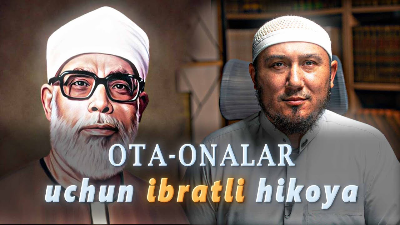 Ota&Onalar uchun ibratli hikoya | Ustoz Muhammad Umar #quran