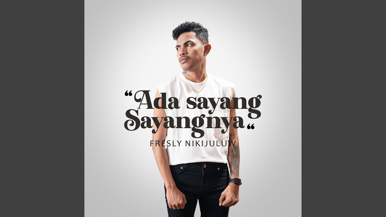 Ada Sayang Sayangnya