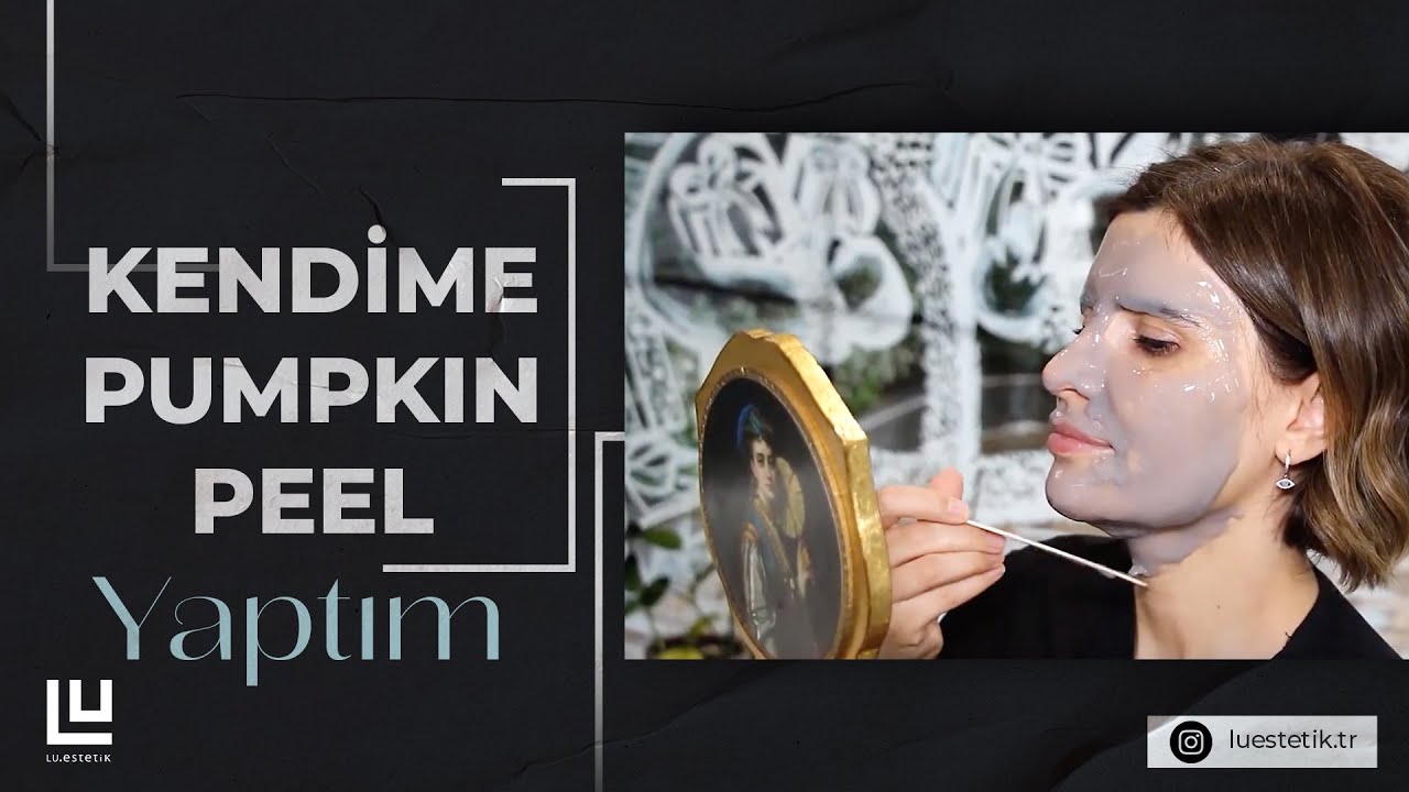 Lu Estetik - Pumpkin Peel