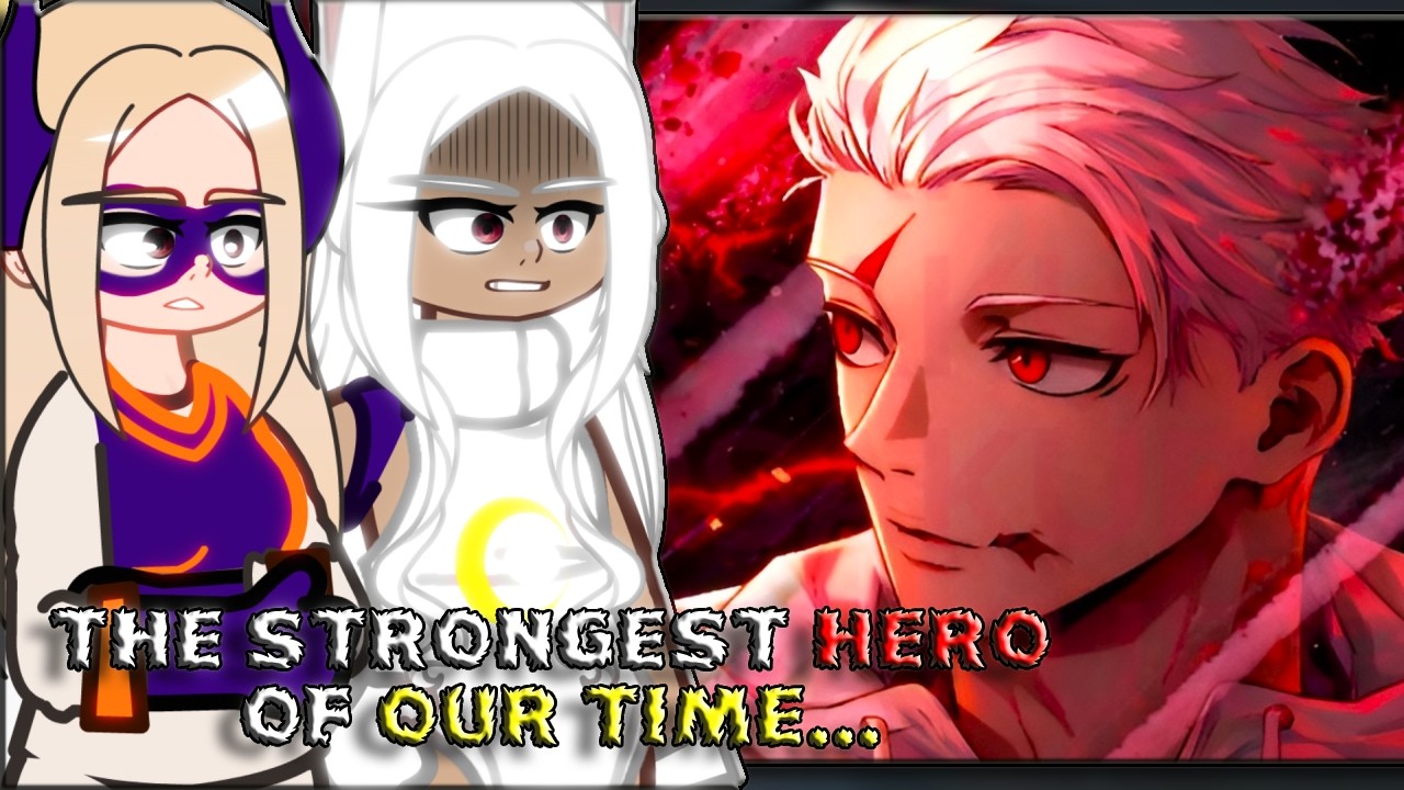 MHA Pro Heroes React to Itadori Immortal || JJK Modulo