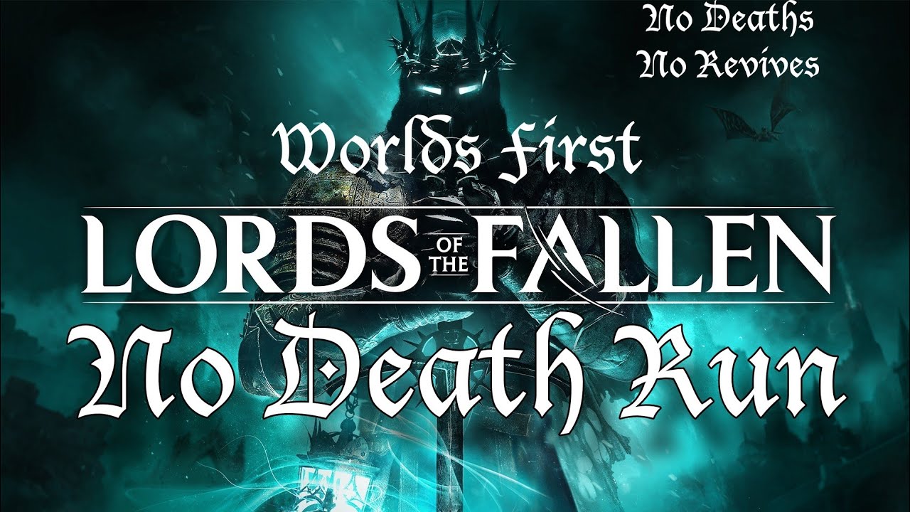 World's First Lords Of The Fallen No Death Run (with commentary)