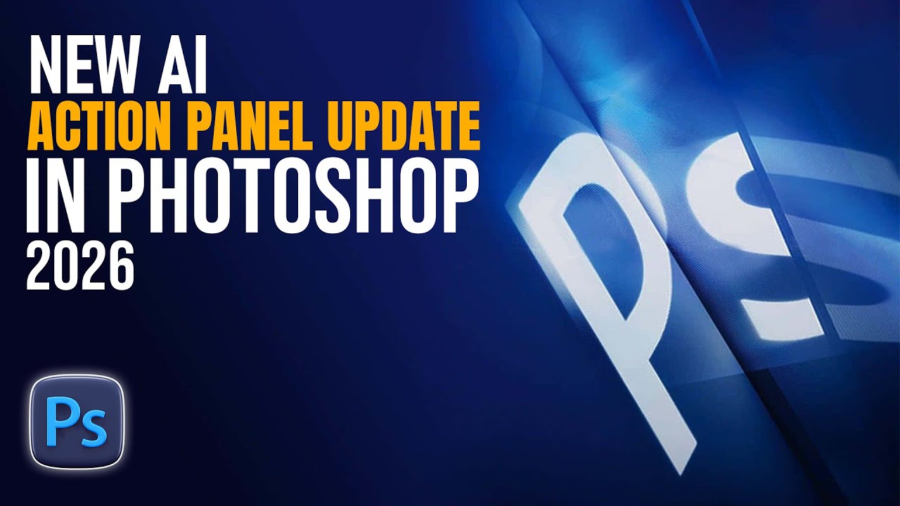 Photoshop Beta 2026 v27.3 New AI Action Panel – Must Watch Update!
