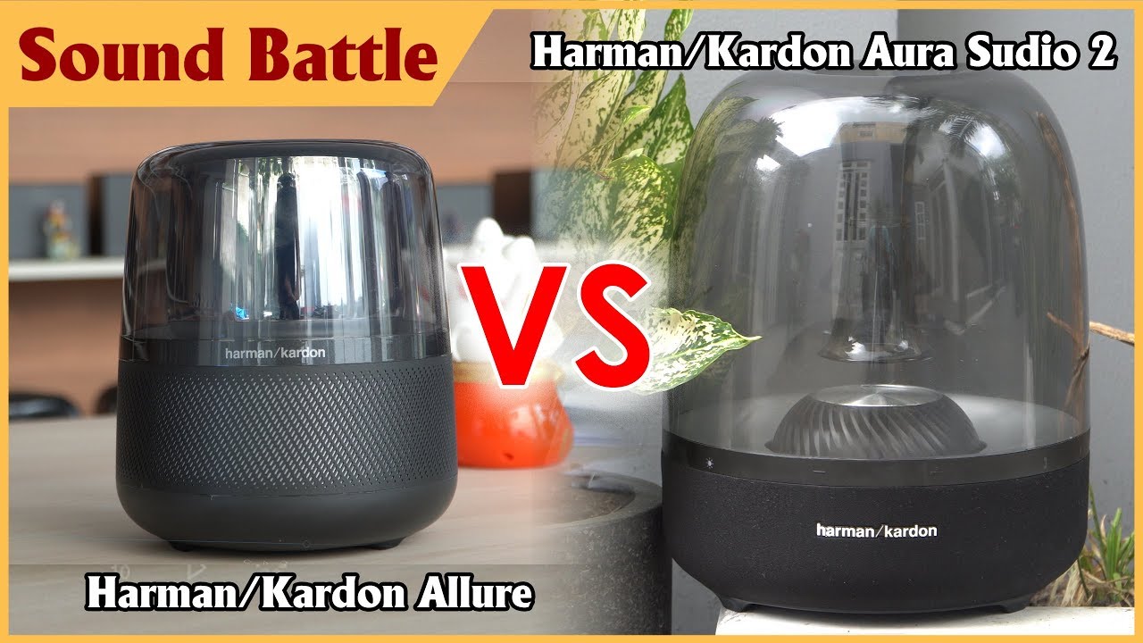 Harman kardon Allure vs Aura Studio 2 Comparing | So sánh nhanh