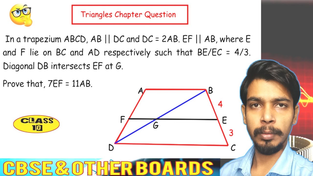 In trapezium ABCD, AB || DC and DC = 2AB. EF drawn parallel to AB cuts AD in Prove that 7 FE = 10 AB