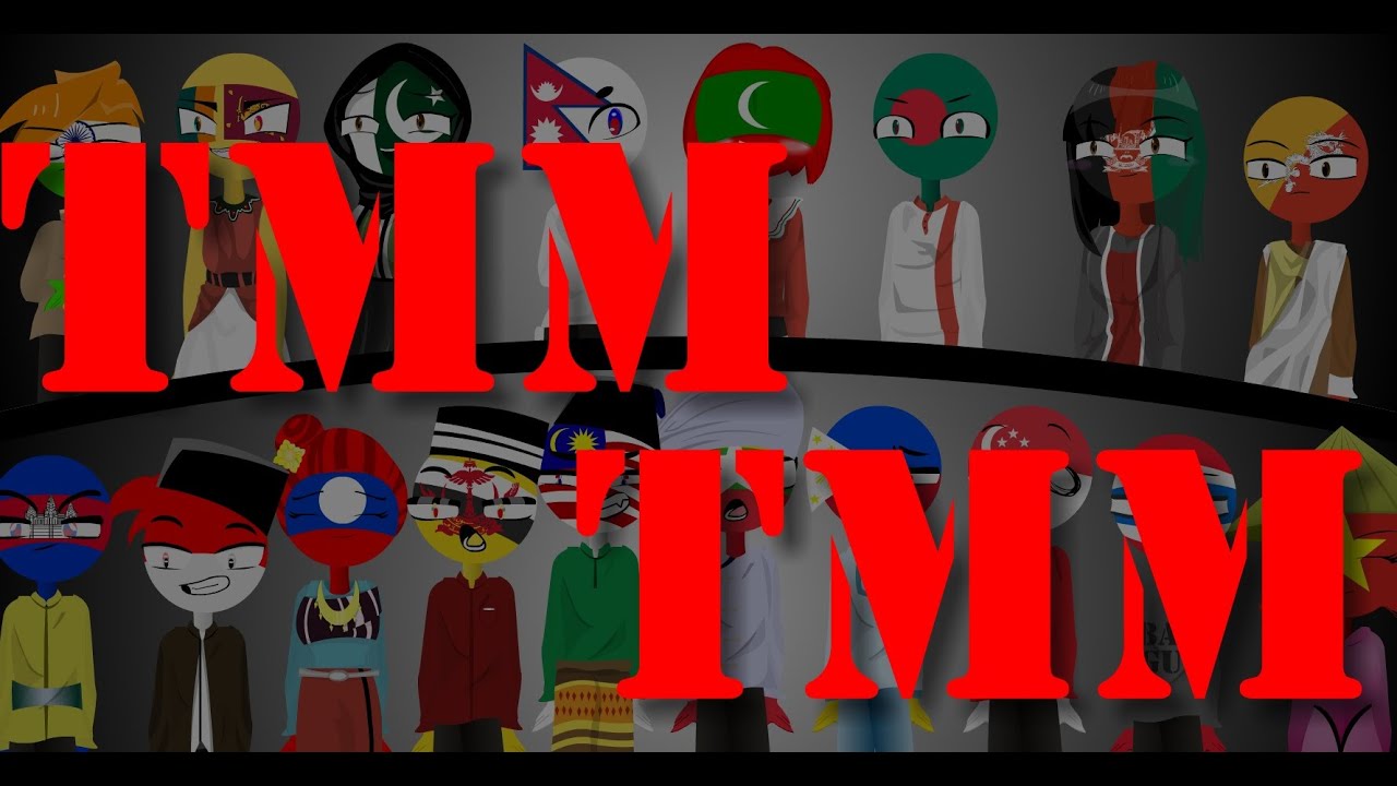 TMM TMM (COUNTRYHUMANS) MV