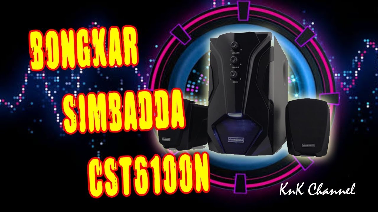 Bongkar speaker aktif simbadda cst 6100n