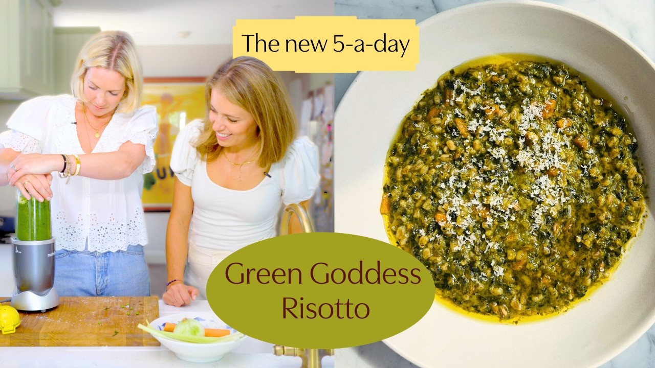 The Truth About Ultra-Processed Foods | Green Goddess Risotto Recipe + What Are UPFs?