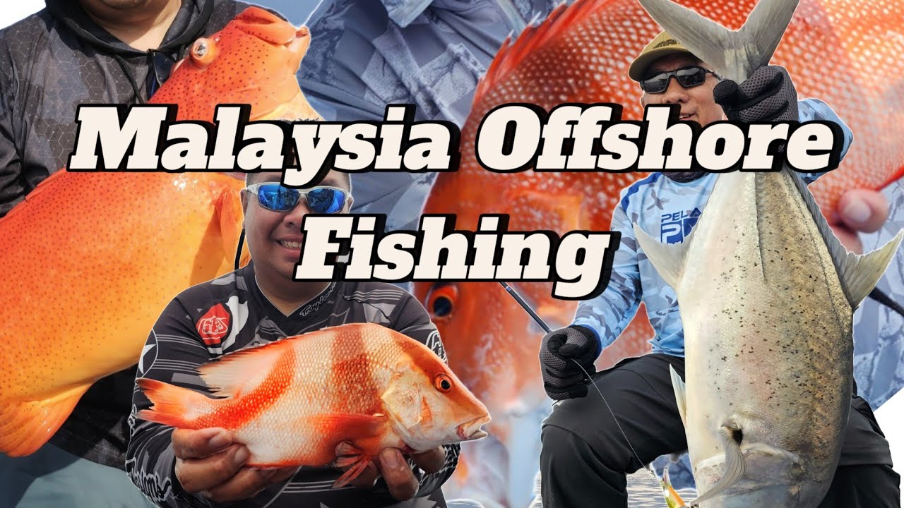 Malaysia Offshore  - Rompin to Tioman Fishing
