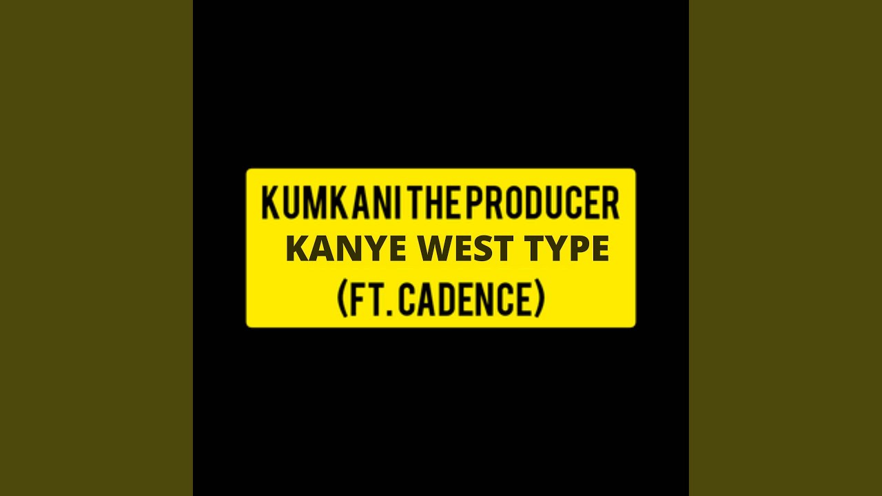 Kanye West Type