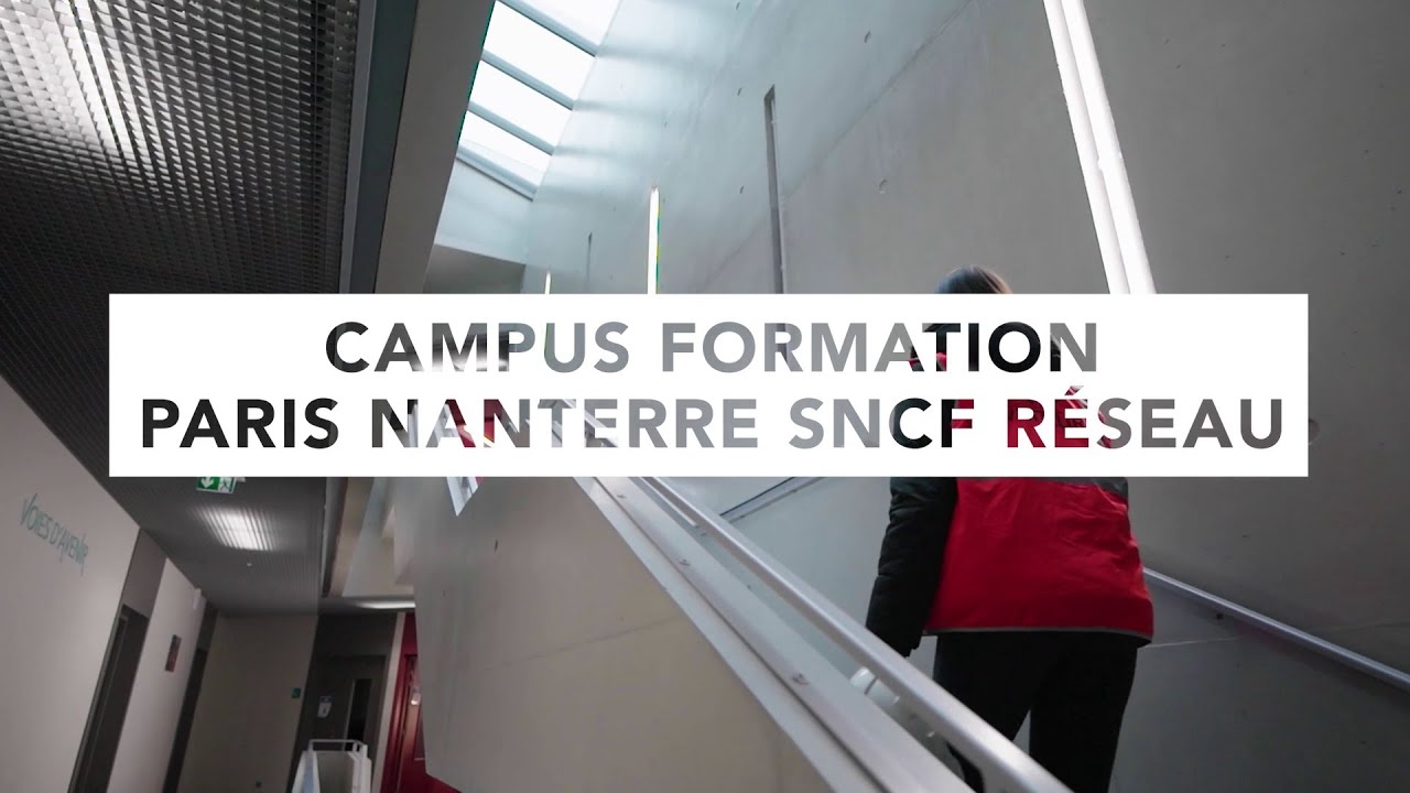 SNCF Réseau : le campus Paris Nanterre