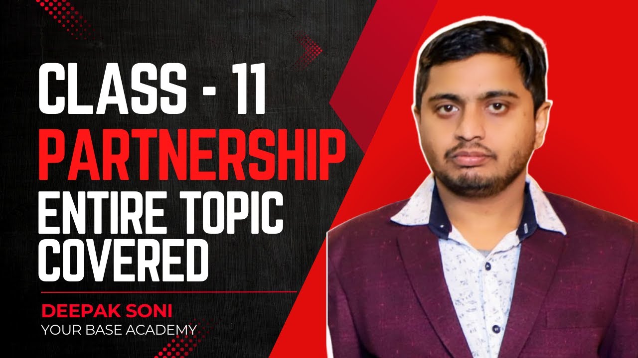 Partnership | Class 11 | B. Studies | Your Base Academy | 2025