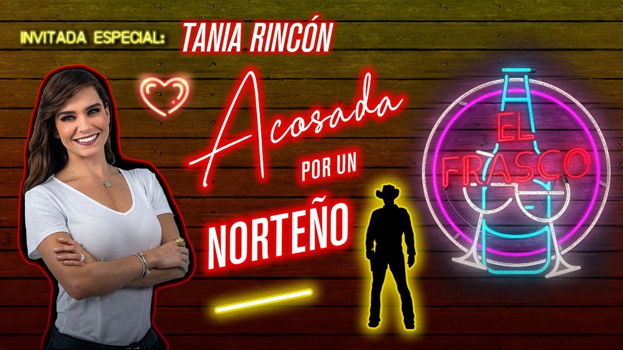 El Frasco T1 E14 - Tania Rincón