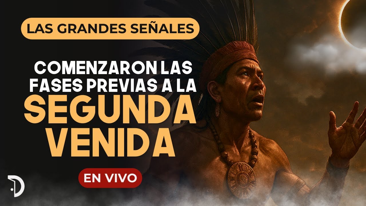 ¡Comenzaron las fases previas a la Segunda Venida! | Las grandes señales