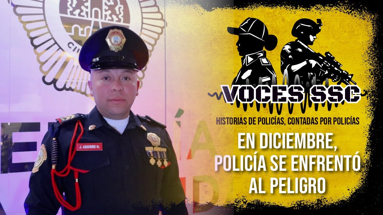En diciembre. policía se enfrentó al peligro - SSC
