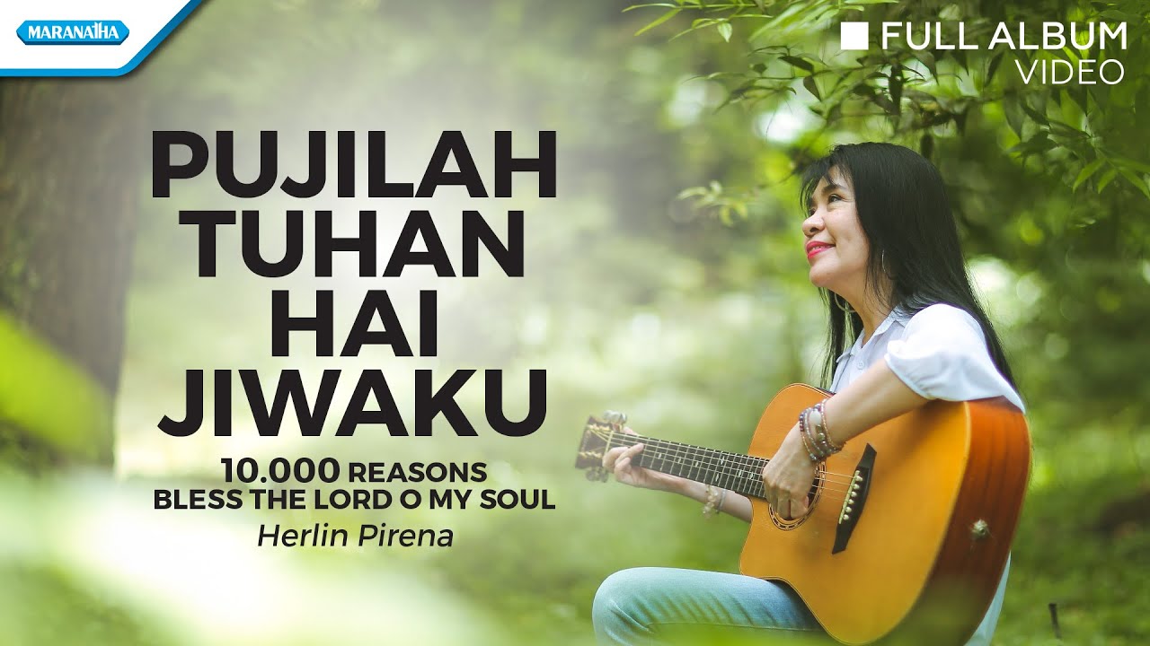 Pujilah Tuhan Hai Jiwaku - Herlin Pirena (Audio full album)