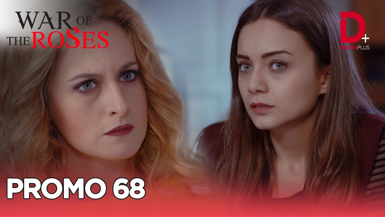 War of the roses | Promo 68 |  Turkish Drama