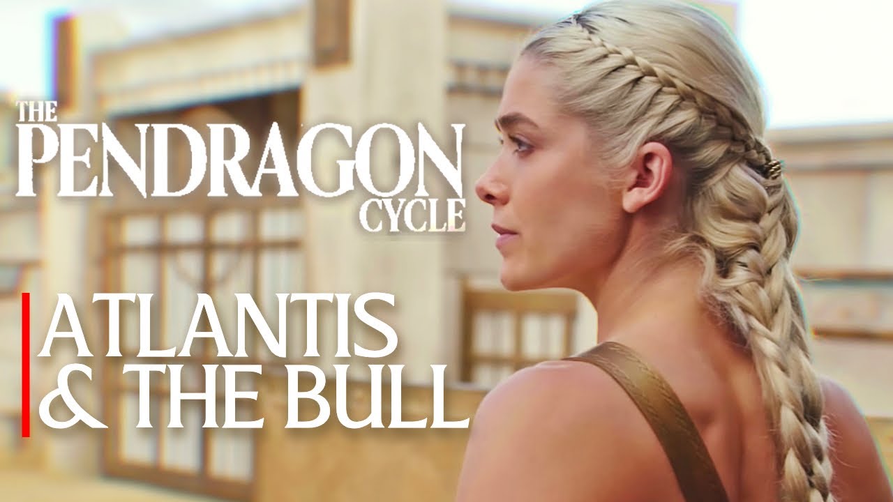 The Pendragon Cycle | Atlantis and the Sacred Bull