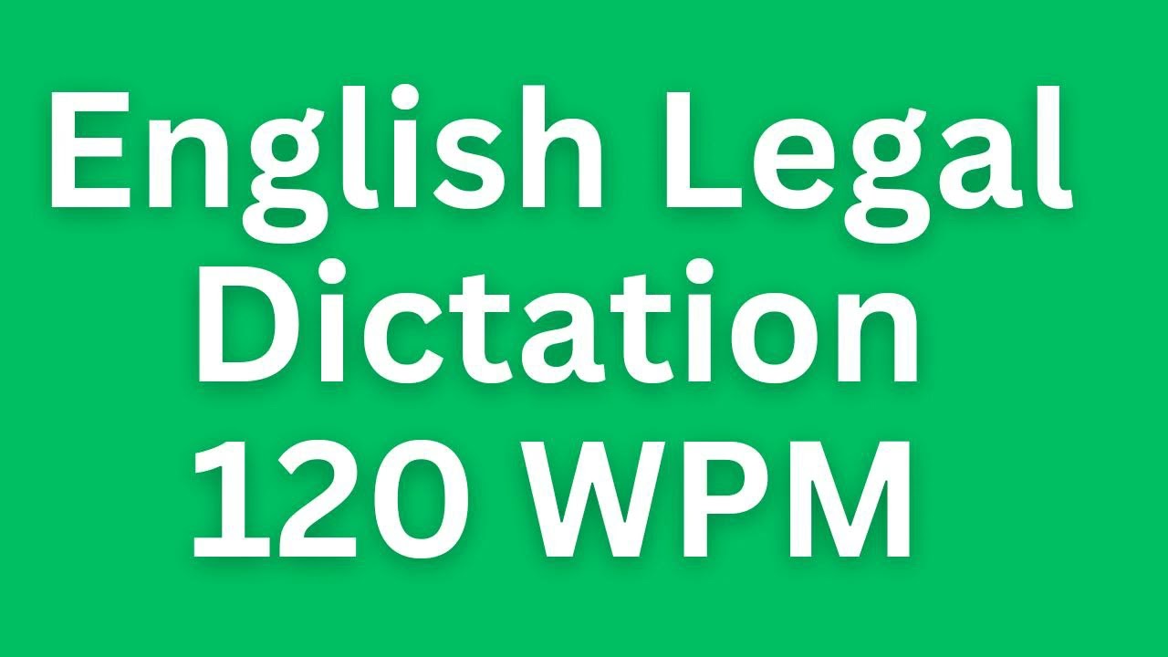 Диктовка по английскому языку (120 слов в минуту) || #districtcourtdictation #highcourtdictation