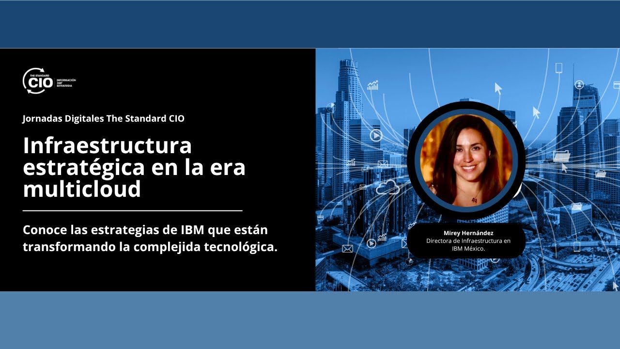 Infraestructura estratégica en la era multicloud