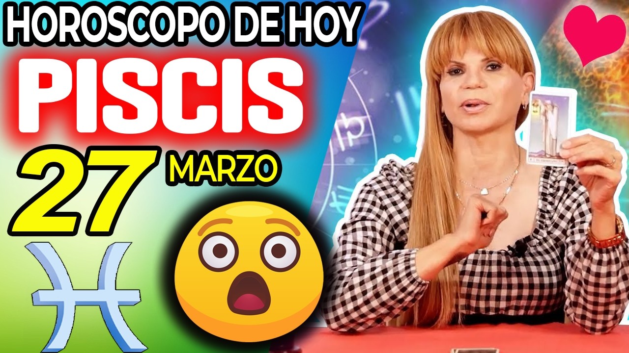 PISCIS ♓😲INCREIBLE🍀GRAN NOTICIA PARA TI👀 Hor&oacute;scopo De Hoy 27 De Marzo 2026 | Mhoni Vidente