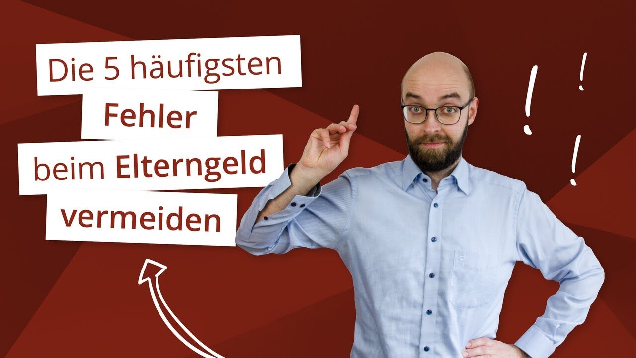 Elterngeld | 5 Fehler, die Sie vermeiden sollten (Arbeitnehmer)