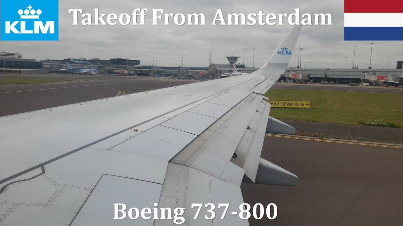 KLM Boeing 737-800 takeoff from Amsterdam Schiphol (AMS/EHAM)