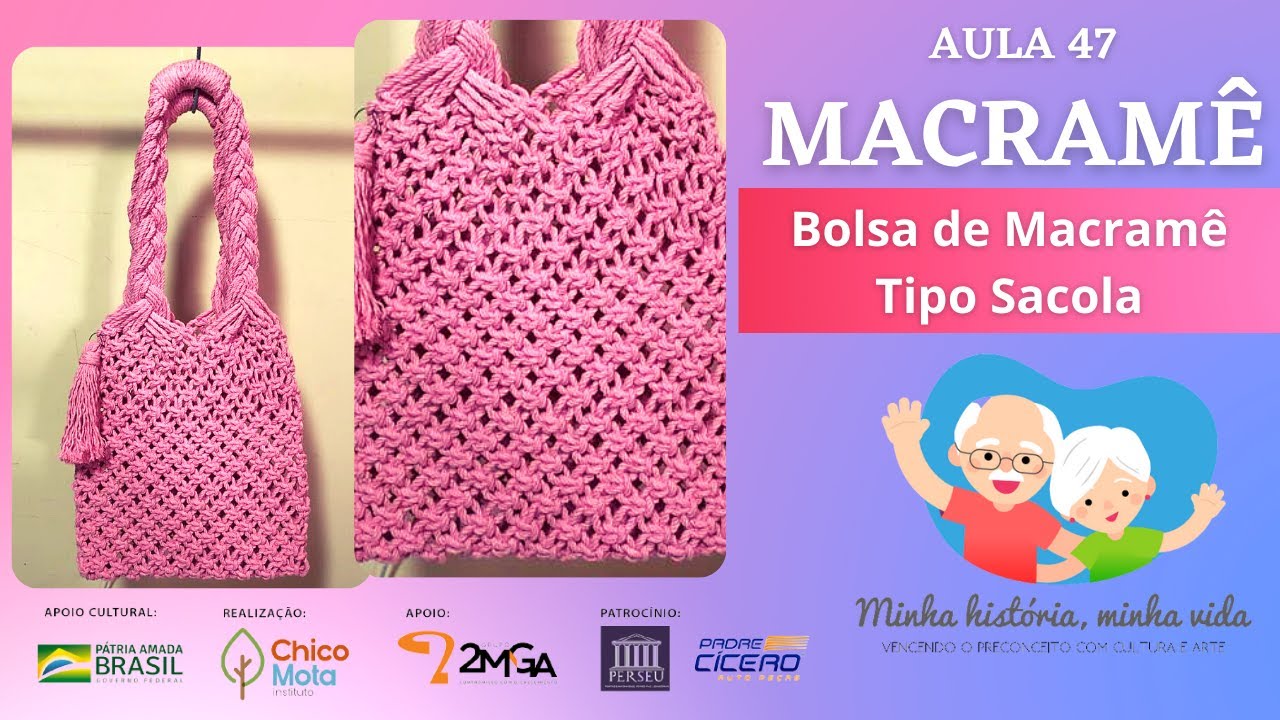 Bolsa de Macramê tipo sacola | Aula #47 | Oficina de Macramê