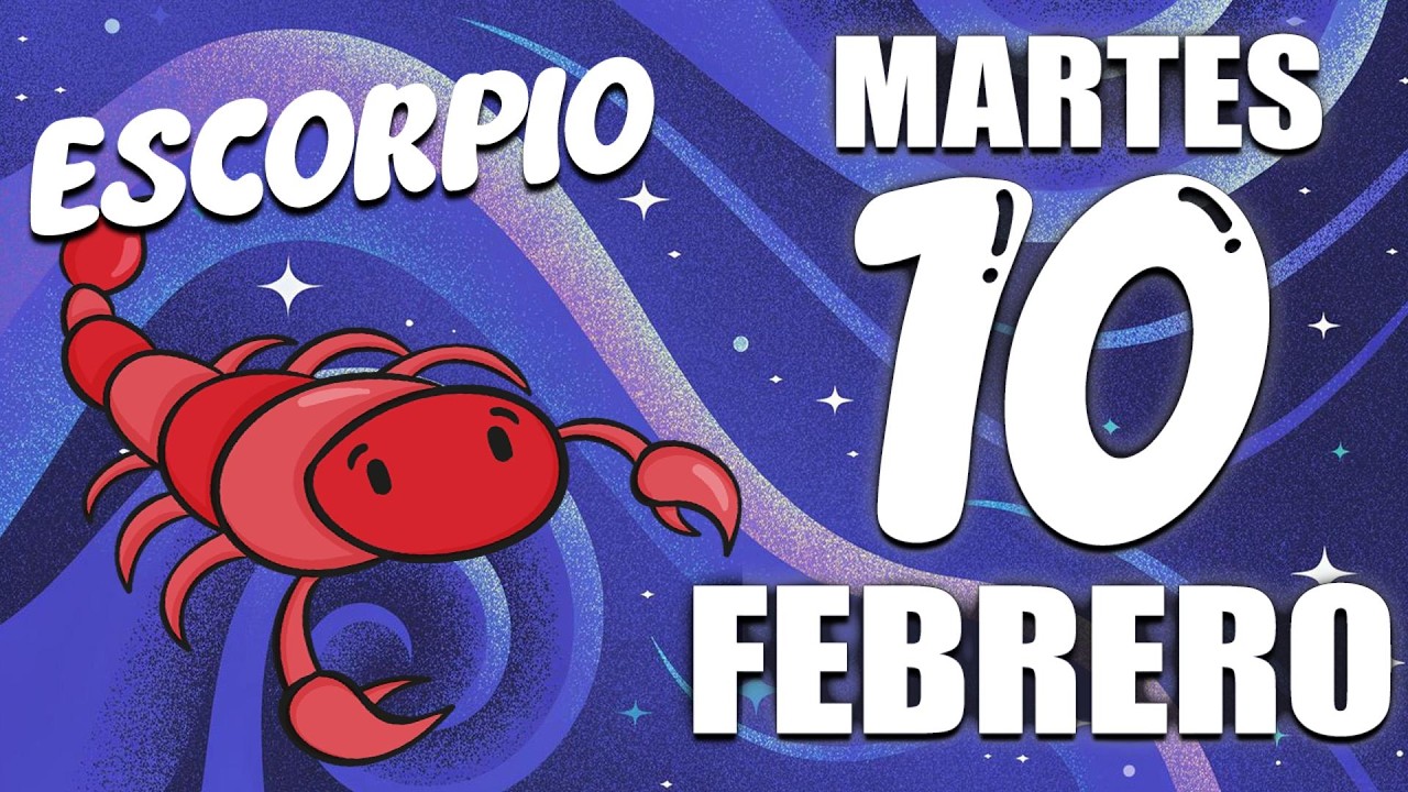 Horóscopo De Hoy ♏ ESCORPIO ♏ DENTRO DE POCO TODO CAMBIA!🌟 10 febrero DE 2026