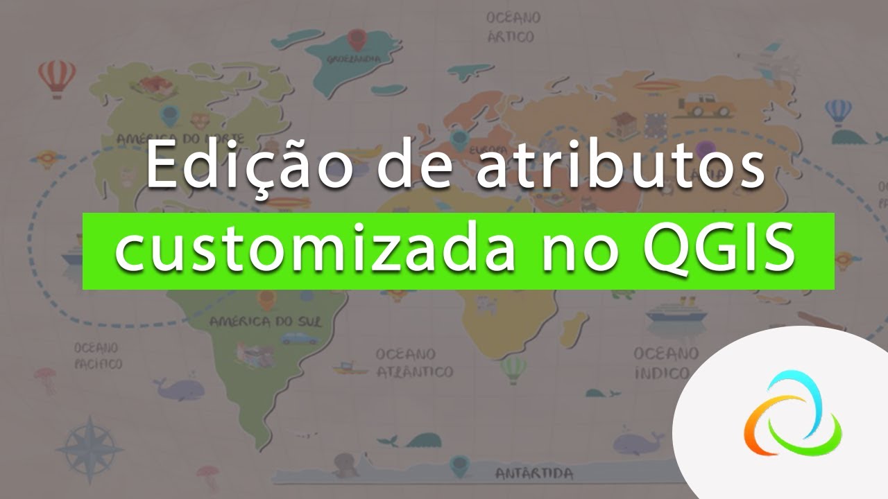 Edição de atributos customizada no QGIS - Forma 1