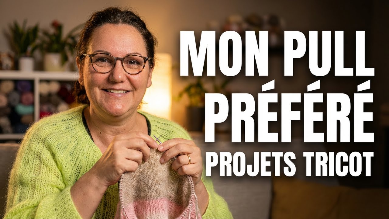 ❤ Mon pull préféré du moment ❤🧶 Sophie Shawl, Sunday Cardigan et autres projets #tricot