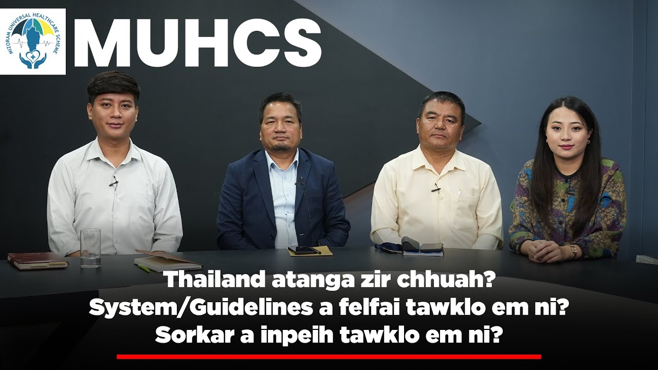 MIZORAM UNIVERSAL HEALTH CARE SCHEME BIHCHIANNA