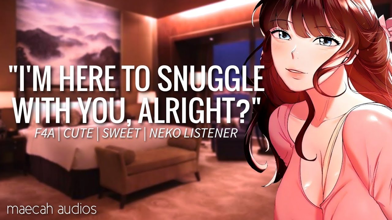 Your Sister's Bestfriend Cuddles You Tonight | ASMR Roleplay [F4A] [cute] [sweet] [neko listener]