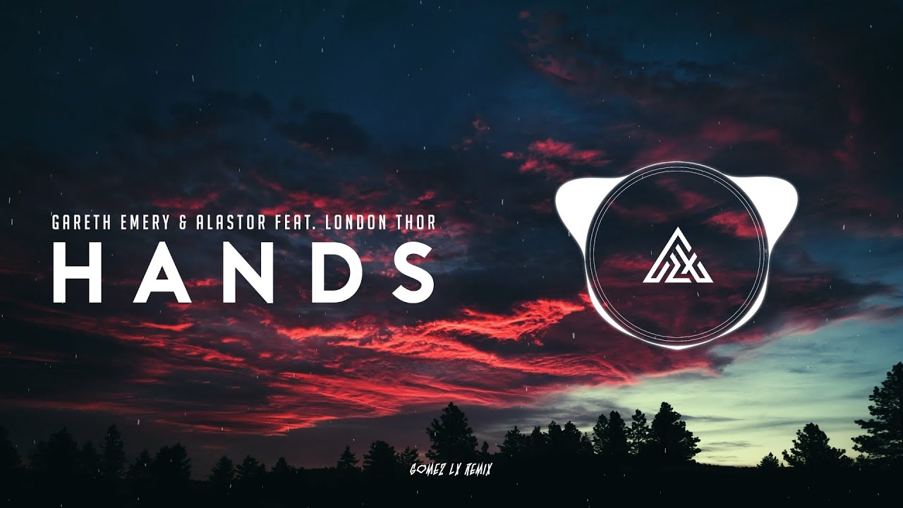 Slow Remix 2022 - Hands (Gomez Lx Remix)