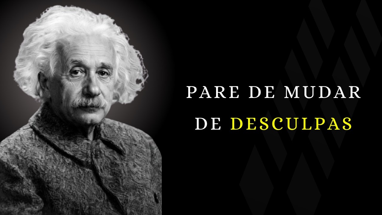 Por Que Alguns Mudam de Vida e Outros Só Mudam de Desculpa