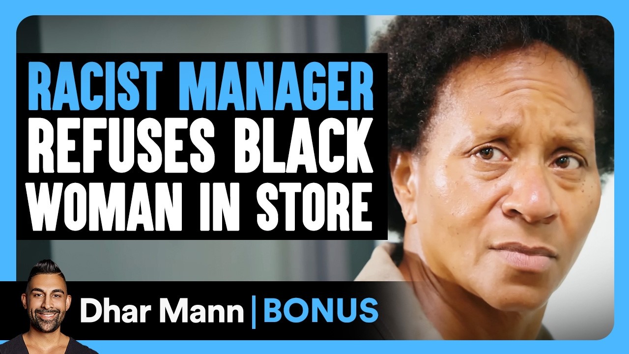 RACIST Manager REFUSES Black Woman In Jewelry Store | Dhar Mann Bonus!