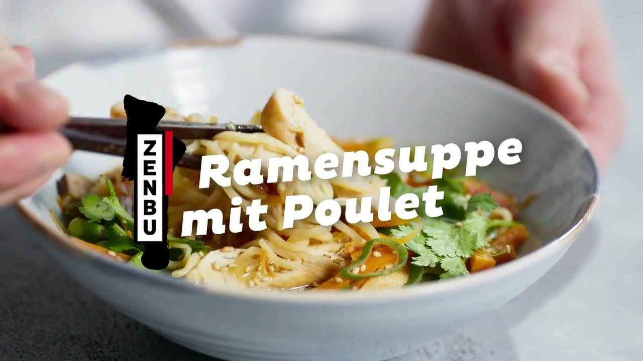 Ramensuppe mit Poulet - Rezept von Betty Bossi in Kooperation mit Zenbu