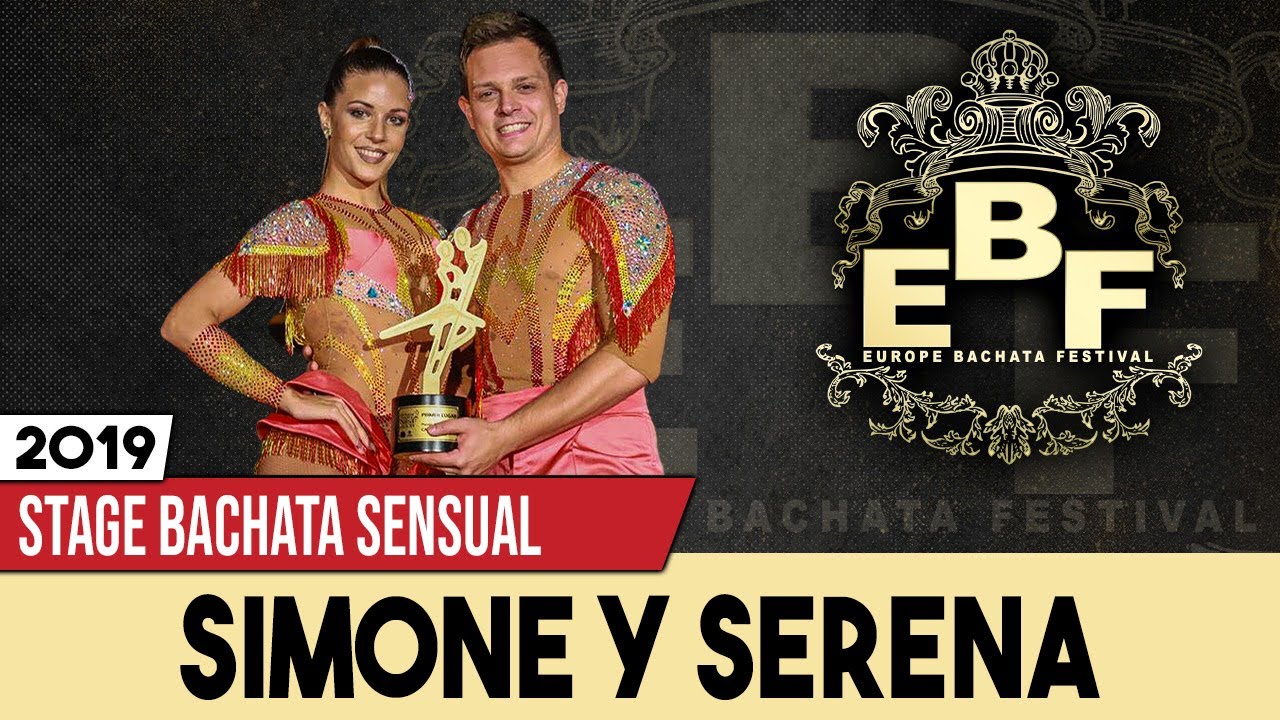 Simone y Serena - Europe Bachata Festival 2019 (show bachata sensual)