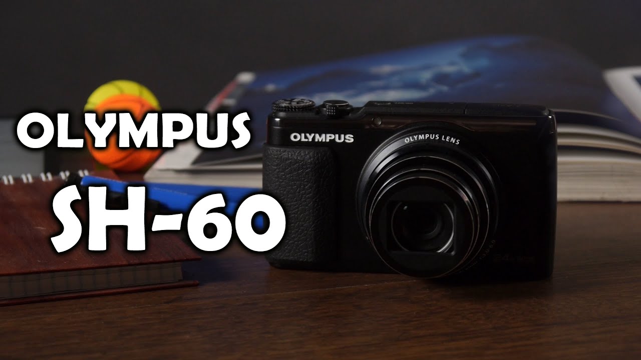 Olympus SH-60: обзор фотоаппарата