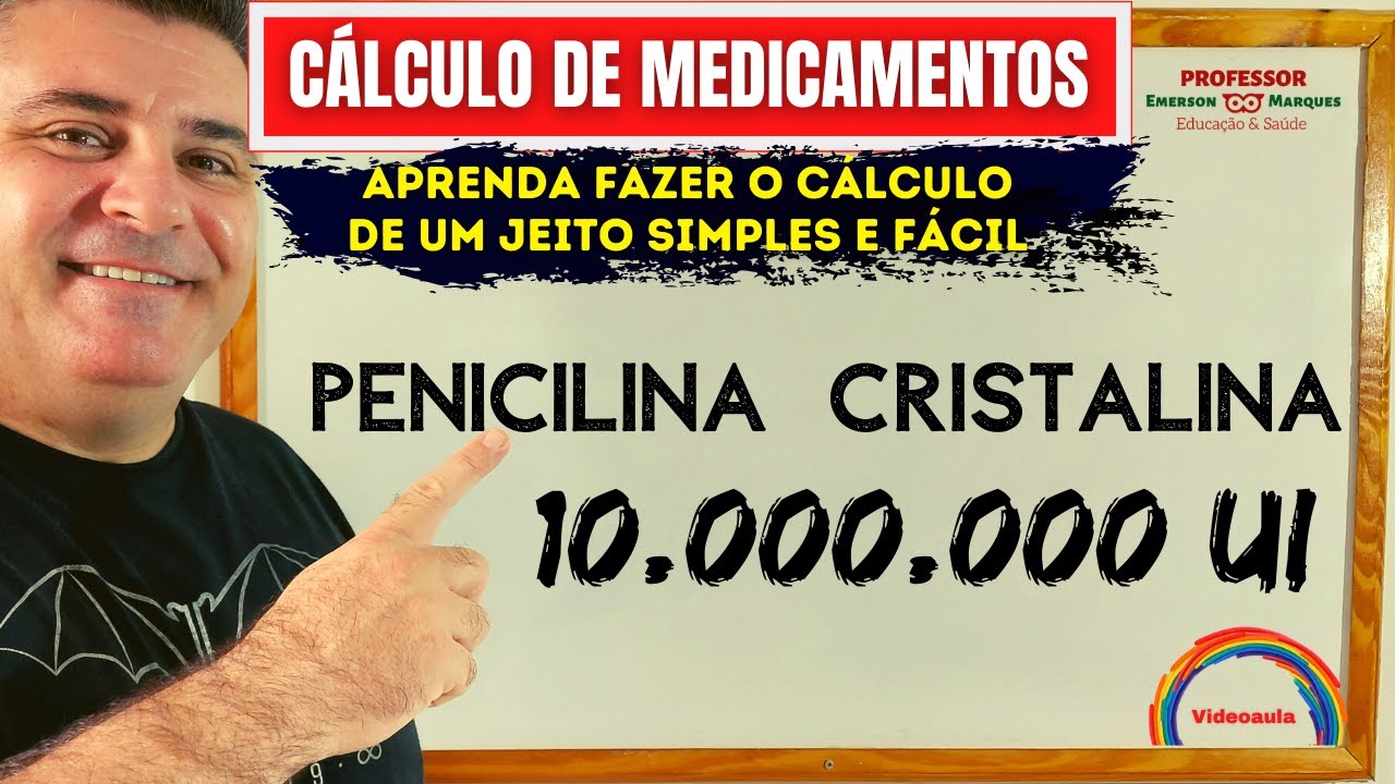 COMO DILUIR E CALCULAR PENICILINA CRISTALINA DE 10 MILHÕES?