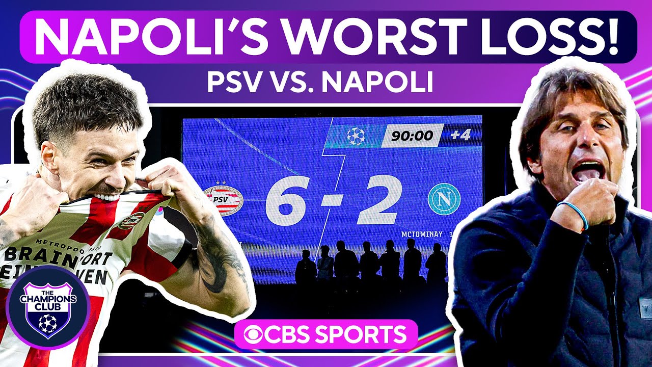 Napoli HUMILIATED in 6-2 Loss to PSV | SHOCK RESULT for Italian Giants | Champions Club