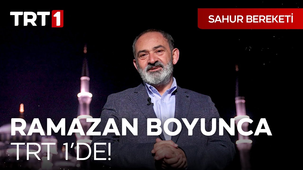 Sahur Bereketi, Ramazan Ayı Boyunca TRT 1'de!