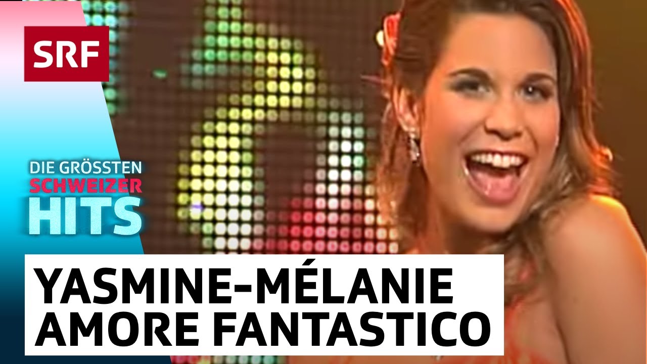 Yasmine-Mélanie: Amore Fantastico | Die grössten Schweizer Hits | SRF