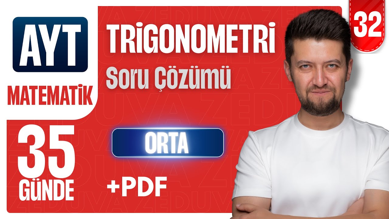 AYT MATEMATİK | Trigonometri Medium Test 1 | 32. Video