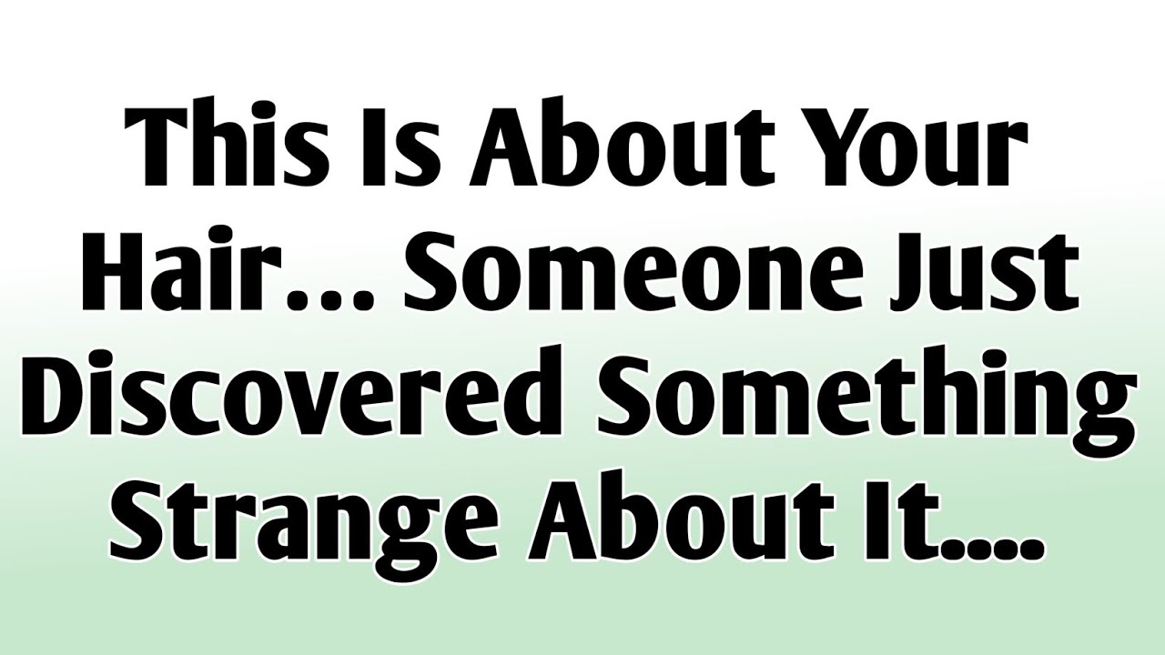💸This Is About Your Hair… Someone Just Discovered Something Strange About It..
