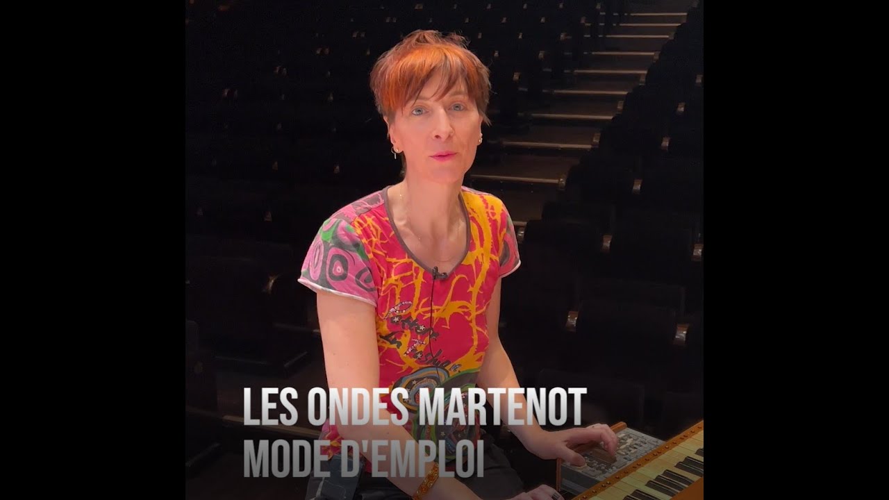 Les ondes Martenot - Mode d'emploi par Nathalie Forget