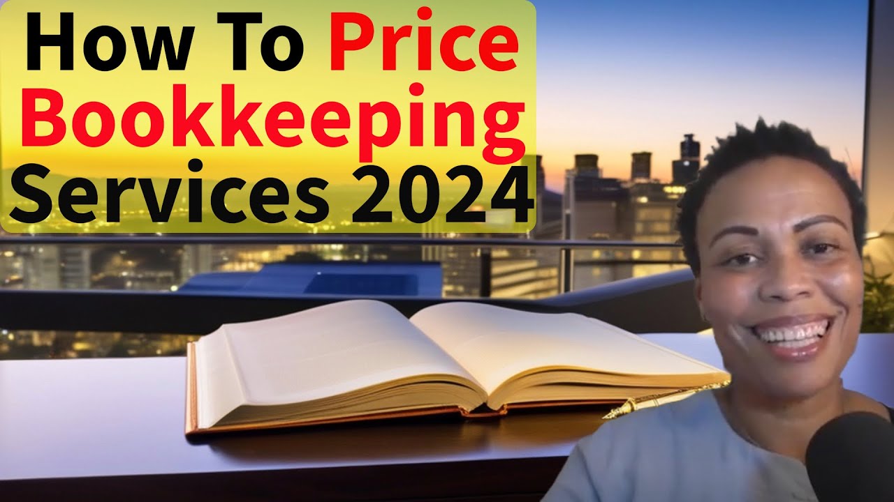 How Much To Charge Bookkeeping And Accounting Services As A Bookkeeper In South Africa In 2024
